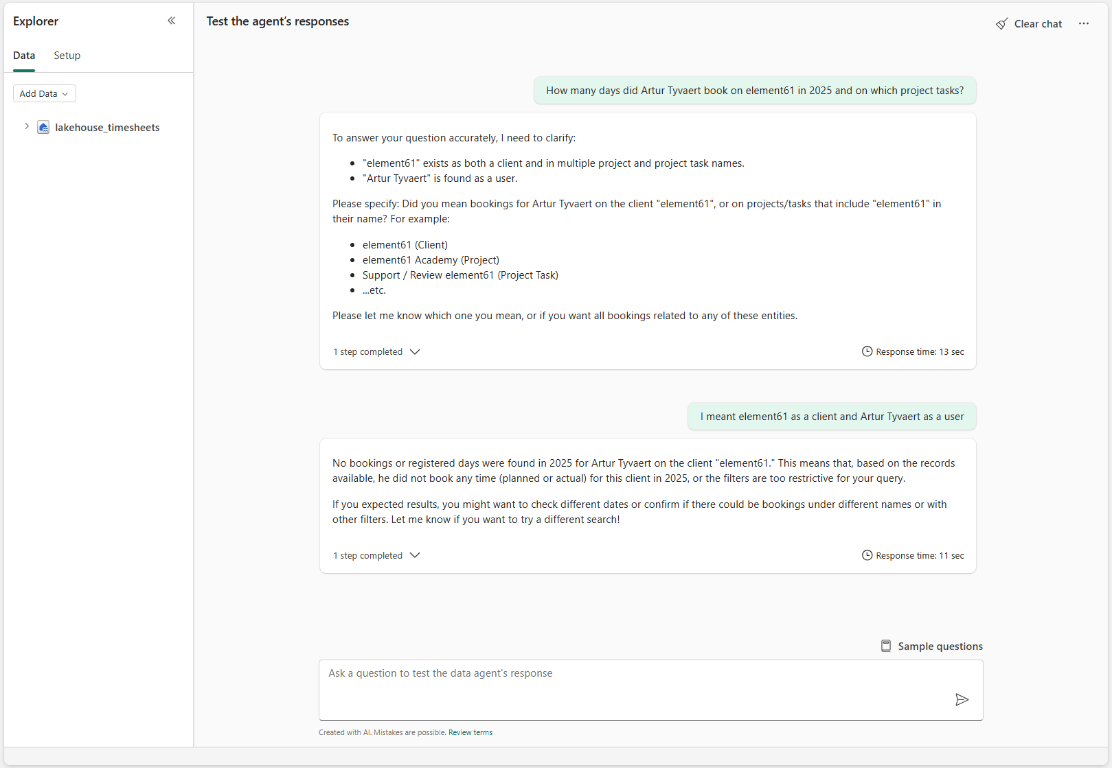 Figure 6 “How many days did Artur Tyvaert book on element61 in 2025 and on which project tasks” on a lakehouse-based Fabric Agent