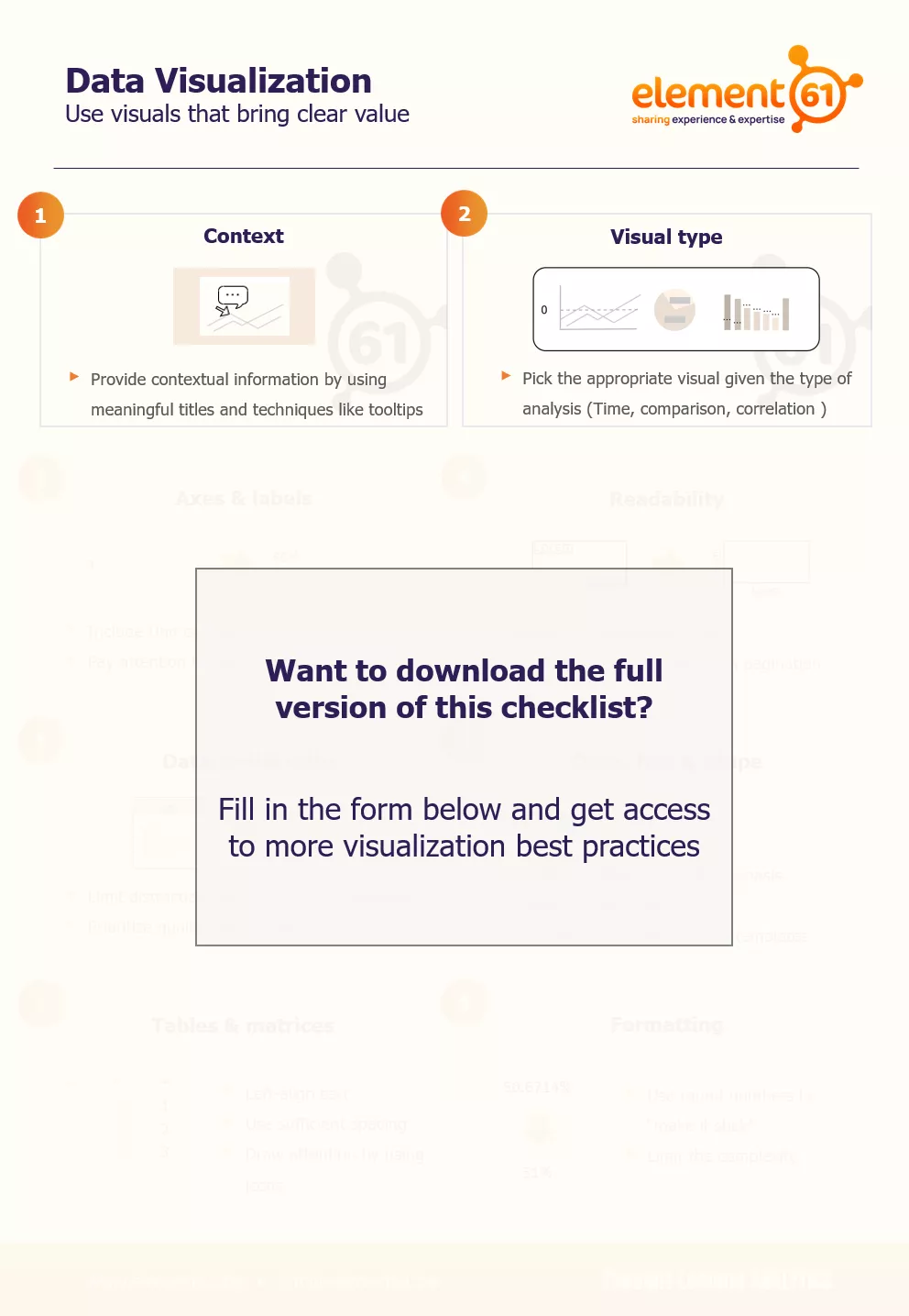 Data Visualization Use visuals that bring clear value